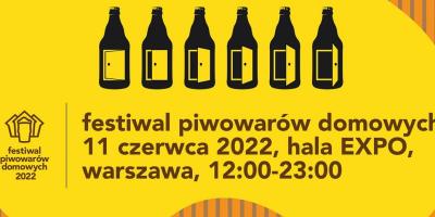 Festiwal Piwowarów Domowych w Warszawie 2022