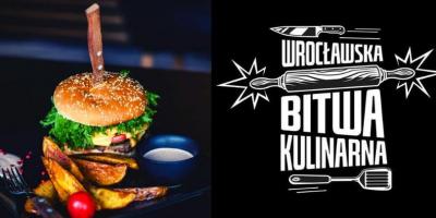 Wrocławska Bitwa Kulinarna - burgery